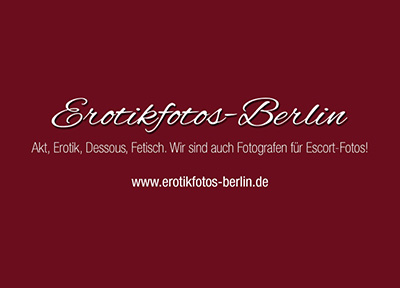 Erotik - Fotografie Berlin – Aktfotos - Berlin - Erotikfotos Berlin